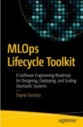 MLOps Lifecycle Toolkit (häftad, eng)