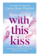 With This Kiss (häftad, eng)