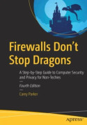 Firewalls Don't Stop Dragons (häftad, eng)