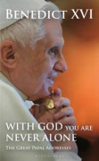 With God You Are Never Alone