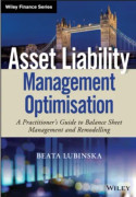 Asset Liability Management Optimisation
