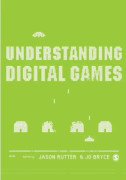 Understanding Digital Games