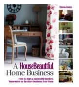 A House Beautiful Home Business (häftad, eng)