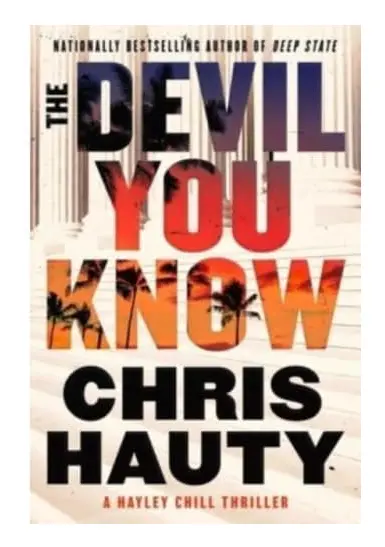 The Devil You Know: A Thriller