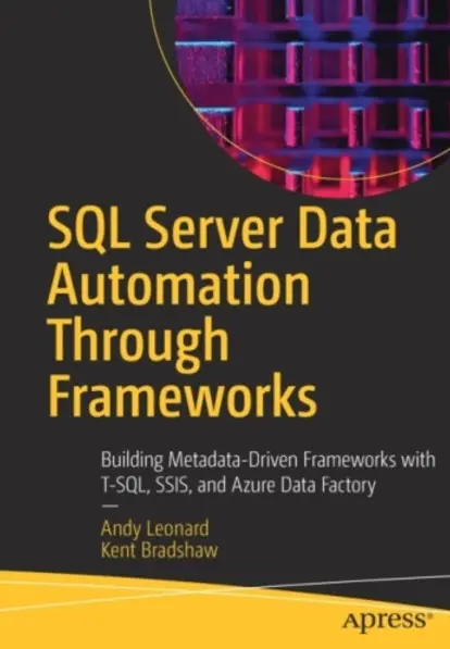 SQL Server Data Automation Through Frameworks (häftad, eng)