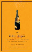 The Widow Cliquot (inbunden, eng)