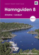 Hamnguide Skagerrak Förlag Hamnguiden 8, Arholma - Landsort, utgåva 4, svensk text