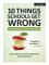 10 things schools get wrong (and how we can get them right)