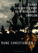 Fanny och mysteriet i den sörjande skogen (inbunden)