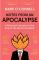 Notes from an Apocalypse