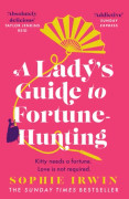 A Lady’s Guide to Fortune-Hunting (häftad, eng)