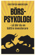 Börspsykologi : så blir du en bättre investerare
