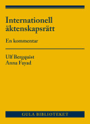 Internationell äktenskapsrätt : en kommentar