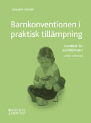 Barnkonventionen i praktisk tillämpning : handbok för socialtjänsten
