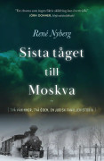 Sista tåget till Moskva