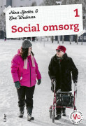 Social omsorg 1 Fakta och uppgifter