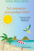 Sol, papegojor och sandiga f?tter