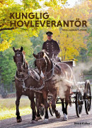 Kunglig Hovleverantör = Royal Warrant Holder
