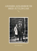 Anders Adlerberth 1831-1900 : med ättlingar