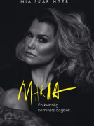 Maria : en kvinnlig komikers dagbok - den lagrade sorgen