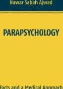 Parapsychology - Facts And A Medical Approach