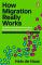 How Migration Really Works (pocket, eng)