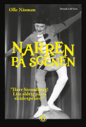 Narren på scenen : Herr Strandberg! Lita aldrig på en skådespelare!