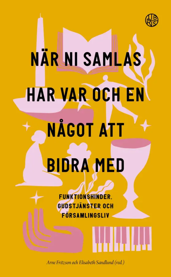 När ni samlas har var och en något att bidra med (häftad)