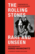 The Rolling Stones Rare and Unseen (inbunden, eng)