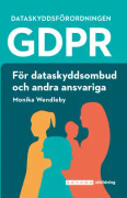GDPR för dataskyddsombud och andra ansvariga