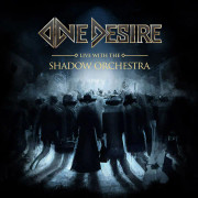 One Desire - Live With The Shadow Orchestra (CD+DVD)