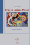 Strategic decision-making : four Baltic approaches