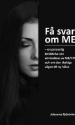 Få svar om ME (häftad)