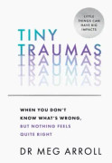 Tiny Traumas
