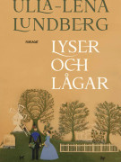 Lyser och lågar