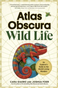 Atlas Obscura: Wild Life