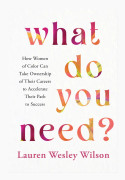What Do You Need?