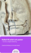 Kallad till präst eller pastor : i en tid av religiös förändring (häftad)