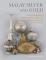 Malay Silver and Gold (inbunden, eng)