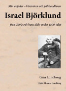 Israel Björklund : från Gävle och hans släkt under 1800-talet