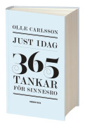 Just idag : 365 tankar för sinnesro