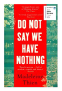 Do Not Say We Have Nothing