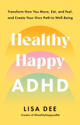 Healthy Happy Adhd