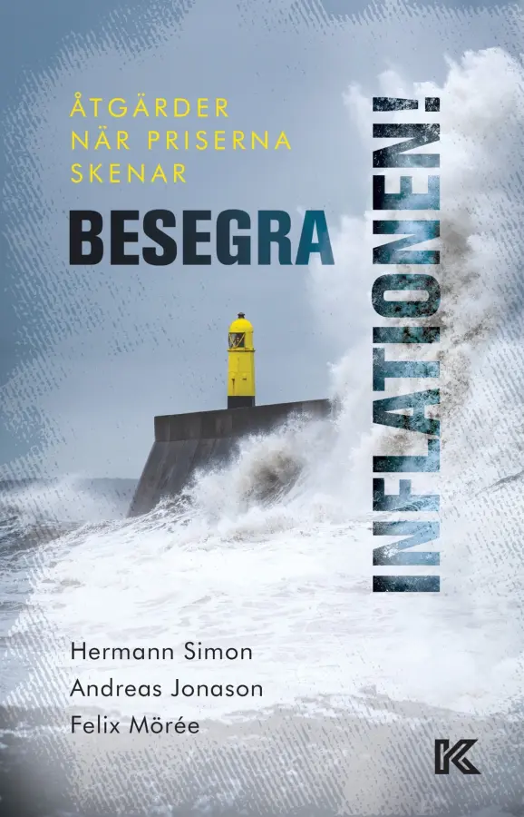 Besegra inflationen! : åtgärder när priserna skenar – E-bok