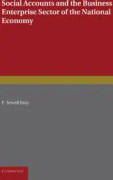 Social Accounts and the Business Enterprise Sector of the National Economy