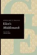 Approaches to Teaching Eliot's Middlemarch