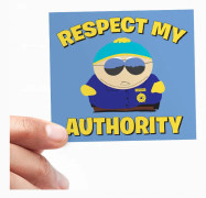 Respect My Authority Sticker