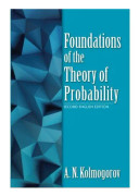 Foundations of the Theory of Probability: Second English Edition