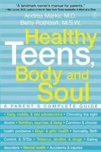 Healthy Teens, Body and Soul