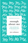 Enough about Me